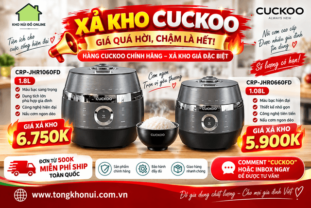 🚨🚨 XẢ KHO CUCKOO – GIÁ QUÁ HỜI, CHẬM LÀ HẾT! 🔥🔥
