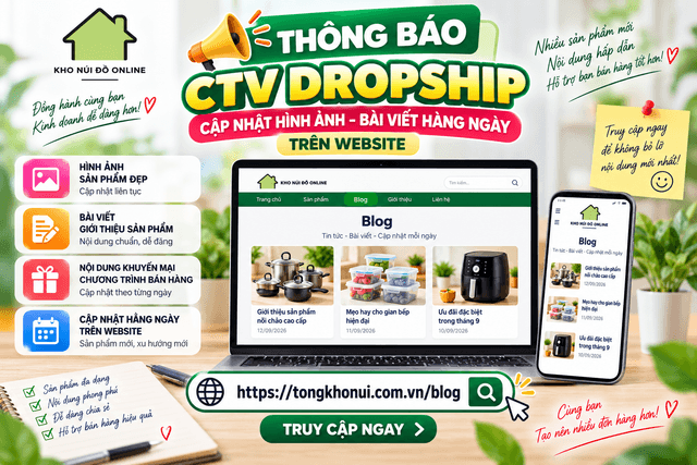 📢 THÔNG BÁO CẬP NHẬT NỘI DUNG HÀNG NGÀY CHO CTV DROPSHIP